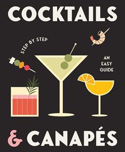 Cocktails & Canapes Step By Step