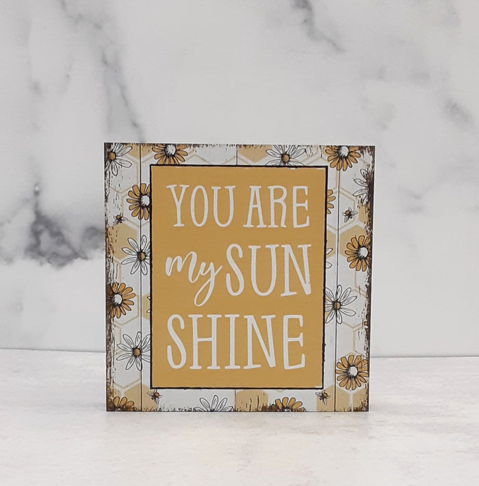 Shelf Sign, You Are My Sunshine