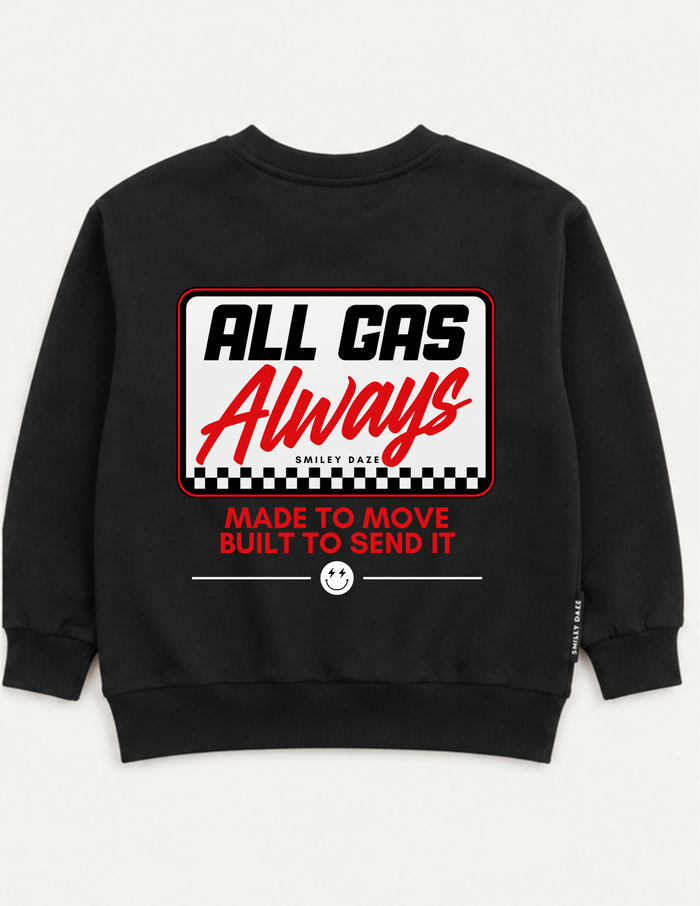 ALL GAS ALWAYS • CREWNECK