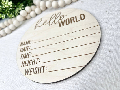Baby Birth Announcement - Hello World Birth Stats Sign