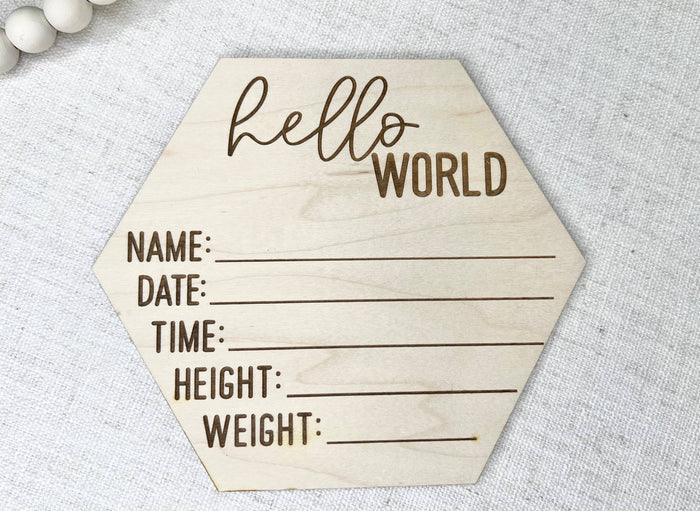Baby Birth Announcement - Hello World Birth Stats Sign