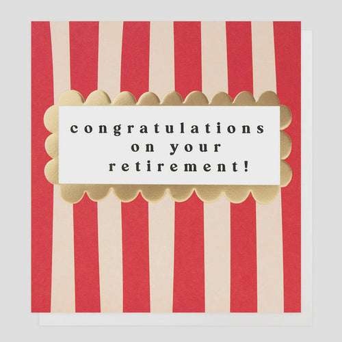 Caroline Gardner Red & Cream Stripe Retirement Greetings Card