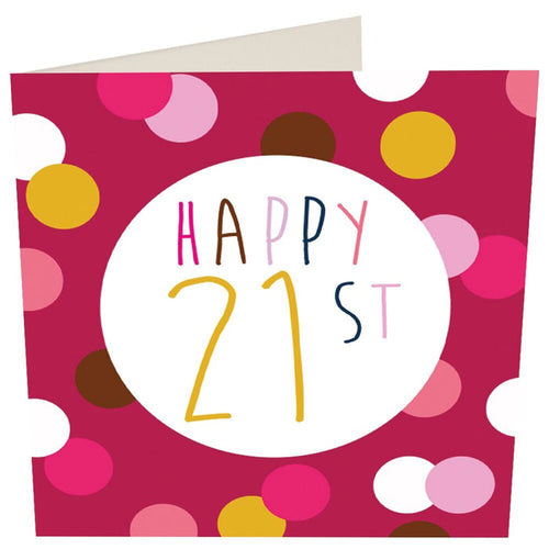 Caroline Gardner Spotty 21st Birthday Greetings Card