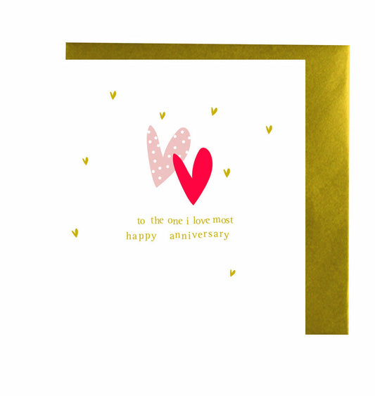 Caroline Gardner The One I Love Most Anniversary Greetings Card