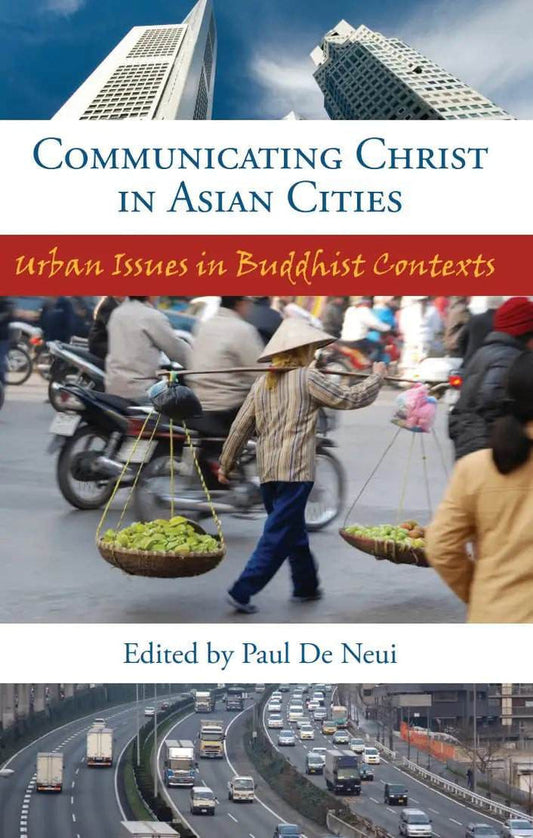 Communicating Christ in Asian Cities (SEANET 6) - MissionBooks.org