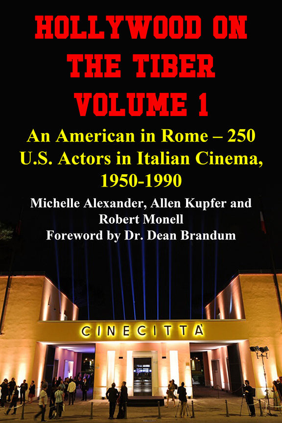 Book cover of 'Hollywood on the Tiber Volume 1' with a Cinecitta building in the background.