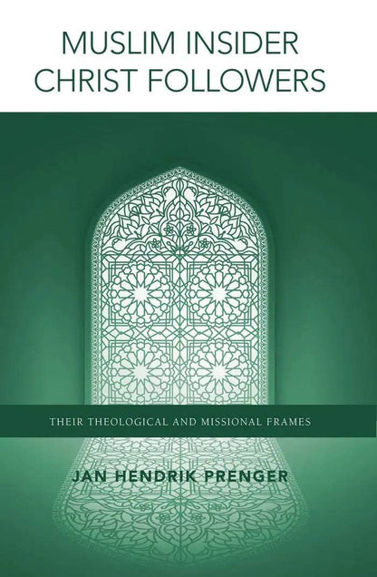 Muslim Insider Christ Followers - MissionBooks.org