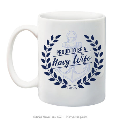 "Navy Wife"  | 15 oz Coffee Mug