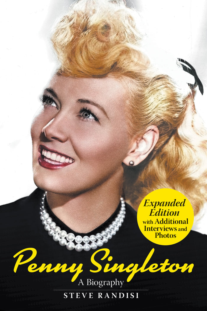 Penny Singleton: A Biography (Expanded Edition)