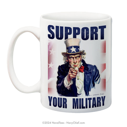 "Support Your Miitary" - 15 oz Coffee Mug