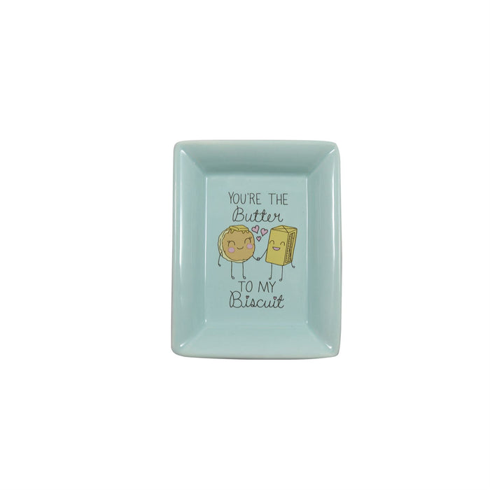 You're the Butter to My Biscuit Trinket Dish